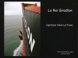 ROI GRADLON, capitaine Alain Le Franc - LIVRES PHOTOS